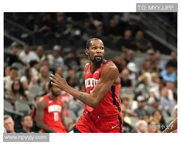 火箭末节打疯！杜兰特封神+申京暴走，雄鹿主场被逆转炸翻天